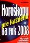 Foto knihy Horoskopy pre každého na rok 2008