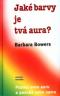 Foto knihy Jaké barvy je tvá aura? Foto knihy Jaké barvy je tvá aura?
