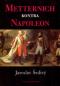 Foto knihy Metternich kontra Napoleon