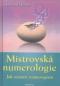 Foto knihy Mistrovská numerologie