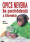 Foto knihy Opice neveria, že pochádzajú z človeka