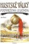 Foto knihy Husitské války - podvržená legenda